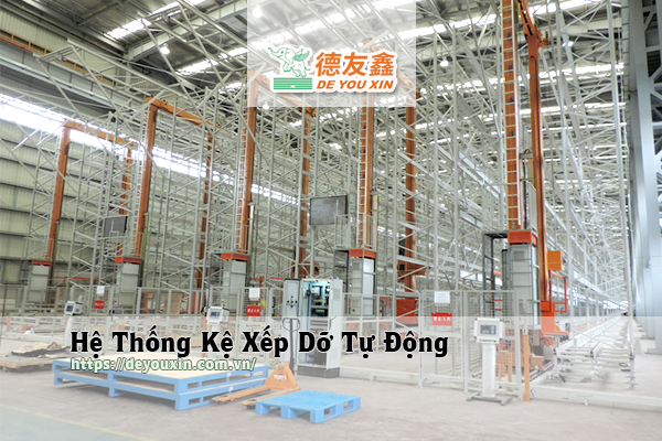 Hệ-Thống-Kệ-Xếp-Dỡ-Tự-Động